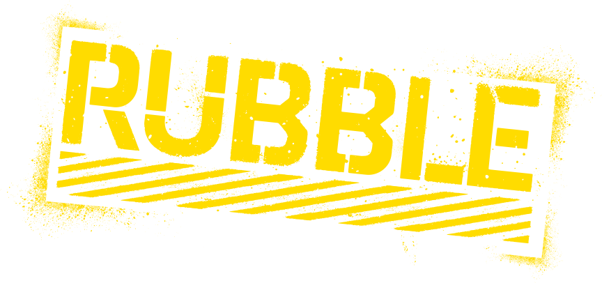 RUBBLE